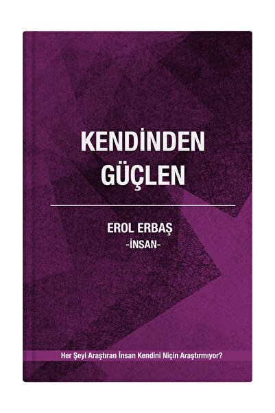 ÇÖZÜM KENDİMİZ Kendinden Güçlen