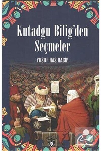 Dorlion Yayınları Kutadgu Biligden Seçmeler