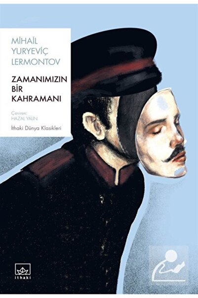 İthaki Yayınları Zamanımızın Bir Kahramanı