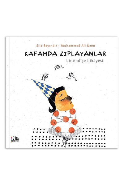 Nesin Yayınevi Kafamda Zıplayanlar - Bir Endişe Hikâyesi