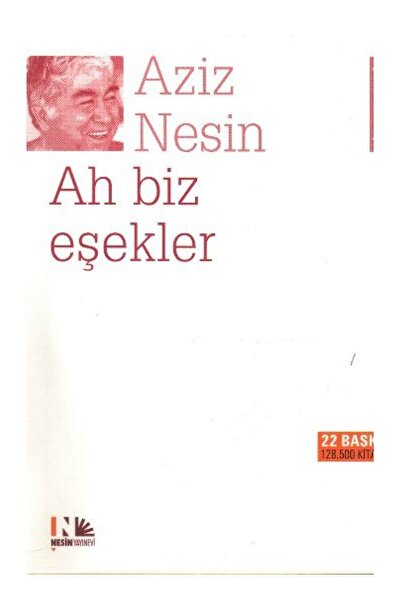 Nesin Yayınevi Ah Biz Eşekler