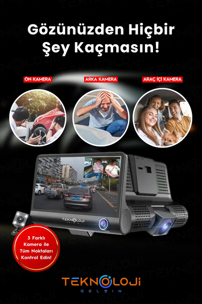 Teknoloji Gelsin Araç İçi Kamera 4'' Lcd Ekran 3 Kameralı 170° Geniş Açı 1080p G-Sensör Gece Görüşlü Uyumlu Yol Kayıt