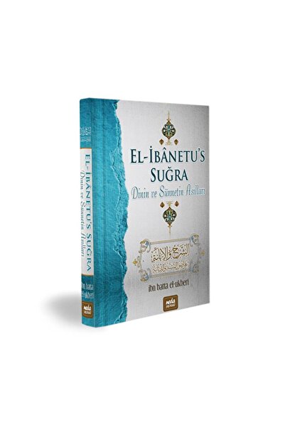 Neda Yayınları El-ibanetu’s Suğra