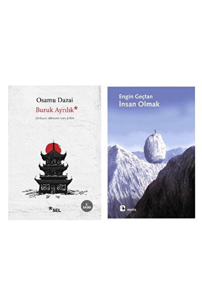 Sel Yayıncılık Buruk Ayrılık Osamu Dazai - İnsan Olmak Engin Geçtan