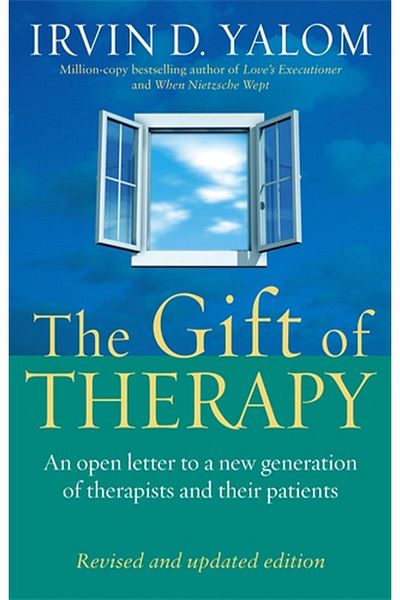 Kolektif Kitap The Gift Of Therapy: An Open Letter To A New Generation Of Therapists And His Patients