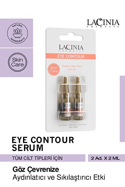 Lacinia Eye Contour Serum Göz Çevresi Bakımında Etkilidir