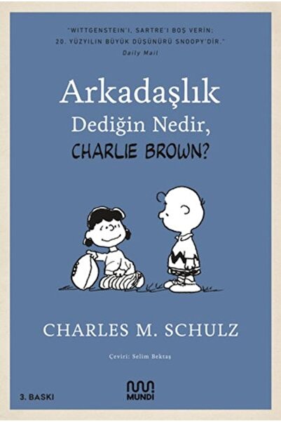 MUNDİ Arkadaşlık Dediğin Nedir, Charlie Brown?