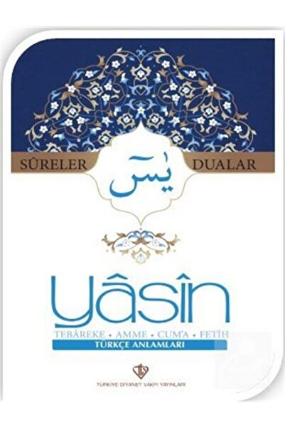 Türkiye Diyanet Vakfı Yayınları Yasin Sureler Ve Dualar (TÜRKÇE)