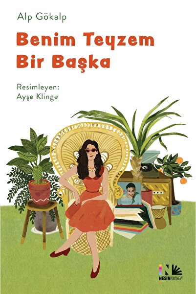 Nesin Yayınevi Benim Teyzem Bir Başka