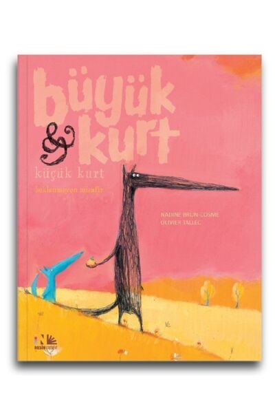 Nesin Yayınevi Büyük Kurt & Küçük Kurt - Beklenmeyen Misafir