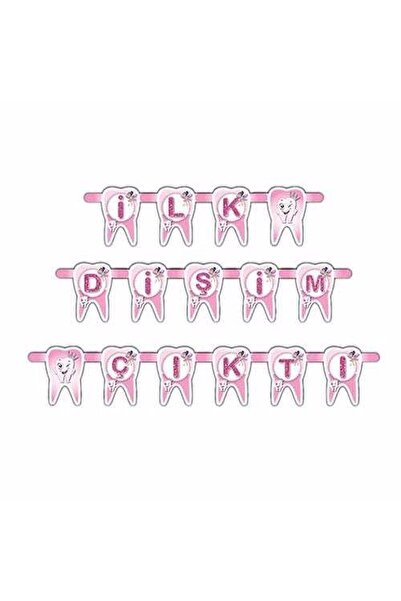 Huzur Party Store Ilk Dişim Çıktı Yazısı Diş Buğdayı Temalı Kız Pembe Ilk Diş...