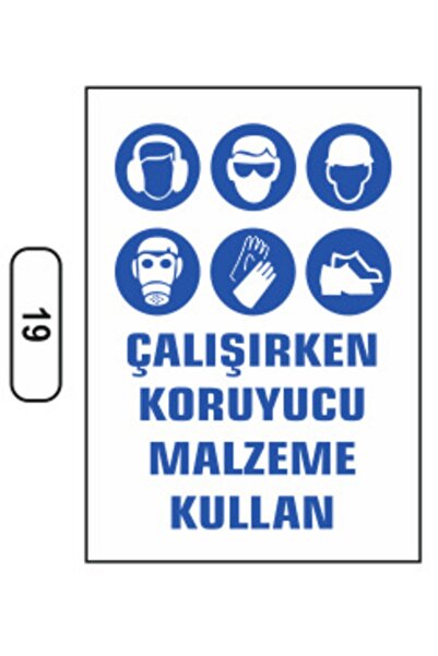 ERGÜNDOĞDU Çalışırken Koruyucu Malzeme Kullan Uyarı Ikaz Levhası