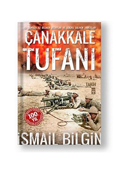 Timaş Yayınları Çanakkale Tufanı - Ismail Bilgin