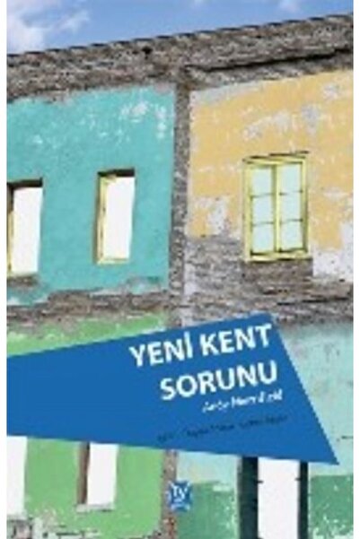 Tekin Yayınevi Yeni Kent Sorunu