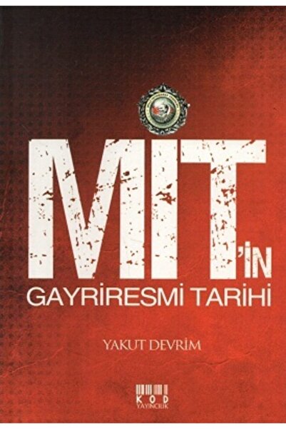 Kod Yayıncılık Mit'in Gayriresmi Tarihi Yakut Devrim