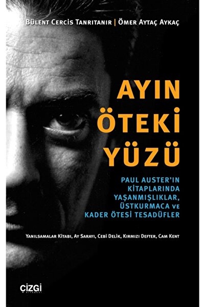 Çizgi Kitabevi Ayın Öteki Yüzü- Bülent Cercis Tanrıtanır - Ömer Aytaç Aykaç