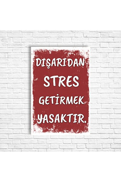 TRENDPOSTER Dışarıdan Stres Getirmek Yasaktır Retro Ahşap Poster