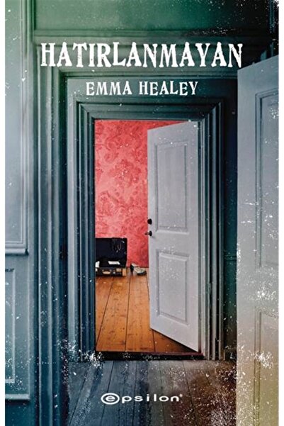 Epsilon Yayınevi Hatırlanmayan Emma Healey