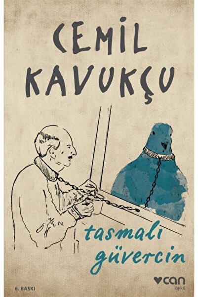 Can Yayınları Tasmalı Güvercin - Cemil Kavukçu 9789750736155