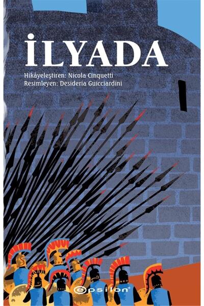 Epsilon Yayınevi Ilyada / Nicola Cinquetti / / 9786051734422