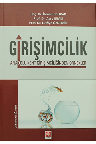 Genel Markalar Girişimcilik - Ayşe İrmiş,İbrahim Durak,Lütfiye Özdemir