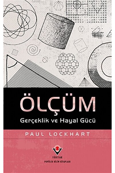 Tübitak Yayınları Ölçüm - Paul Lockhart 9789754039993