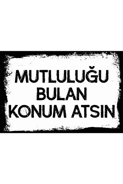 Genel Markalar Mutluluğu Bulan Konum Atsın Yazılı Retro Ahşap Duvar Poster 20x30