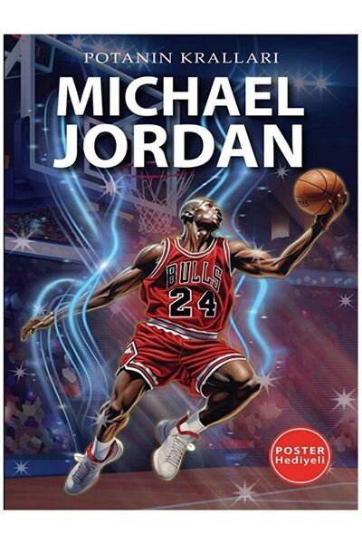 Efsane Yayınları Potanın Kralları KOBE BRYANT - LEBRON JAMES - MICHAEL JORDAN ( Poster Hediyeli ) Basketbol 3 KİTAP
