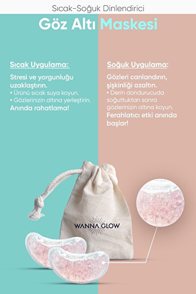 Wanna Glow Sıcak Soğuk Dinlendirici Göz Altı Maskesi