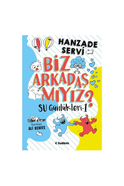 Tudem Yayınları هل نحن أصدقاء؟ مذكرات مائية 1