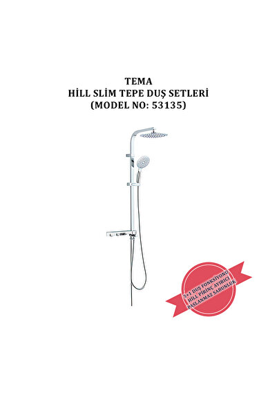 Tema Yeni Hill Slim (İnce) Tepe Duş Robot Seti Takımı (53135)