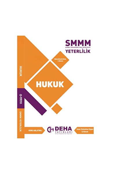 Deha Yayınları 2017 Smmm Yeterlilik Konu Anlatımlı Hukuk