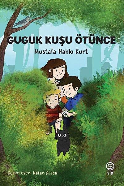 Sia Kitap Guguk Kuşu Ötünce - Mustafa Hakkı Kurt