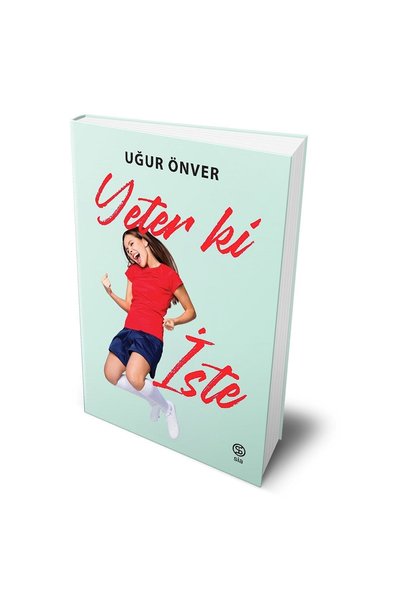 Sia Kitap Yeter Ki Iste - Uğur Önver
