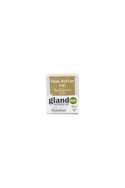 Gland Shea Butter Yağı 200 ml