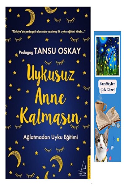 puslurotalar Uykusuz Anne Kalmasın - Ağlatmadan Uyku Eğitimi (Koleksiyon Kitap) + Lisanslı Ayraç