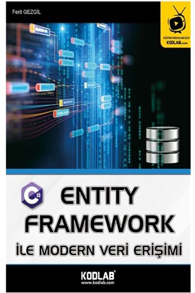 Genel Markalar KODLAB YAYIN ENTİTY FRAMEWORK İLE MODERN VERİ ERİŞİMİ EĞİTİM K...
