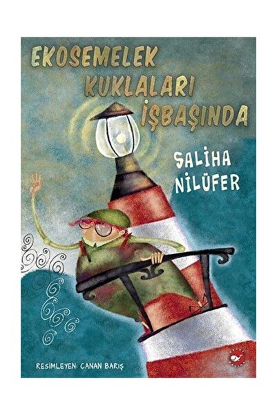 Beyaz Balina Yayınları Ekosemelek Kuklaları Işbaşında
