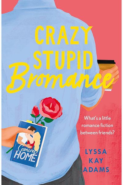 Penguin Books Lyssa Kay Adams - Crazy Stupid Bromance