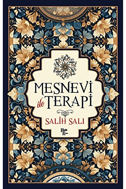Halk Kitabevi Mesnevi ile Terapi - Salih Salı