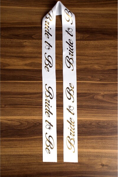 ADENZ Bride To Be -  Beyaz Saten Kurdele/Gold Altın Sarısı Yaldızlı Kuşak Bek...