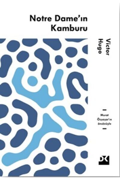 Doğan Kitap Notre Dame'ın Kamburu / Victor Hugo / / 9786050966053