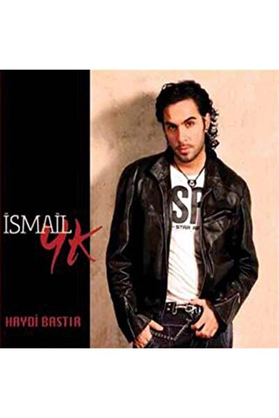 Sony Cd - Ismail Yk - Haydi Bastır
