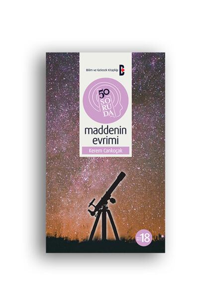 Genel Markalar 50 Soruda Maddenin Evrimi