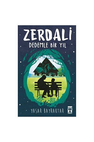 Timaş Çocuk Zerdali - Dedemle Bir Yıl