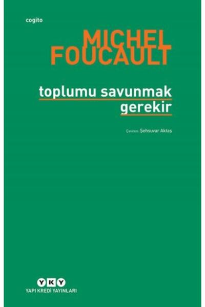 Yapı Kredi Yayınları Toplumu Savunmak Gerekir
