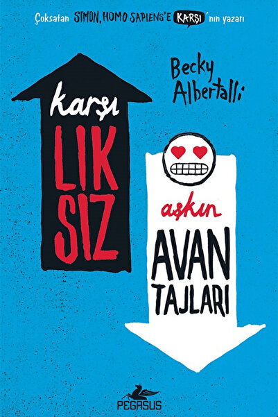 Pegasus Yayınları Karşılıksız Aşkın Avantajları - Becky Albertalli
