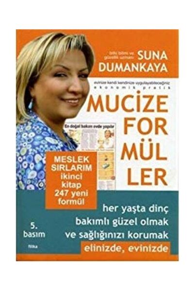 Beyaz Fil Yayınları Mucize Formüller - Suna Dumankaya
