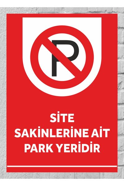 zafrakreklam It Is a Parking Area for the Residents of the Site Sign Board 24X34 cm