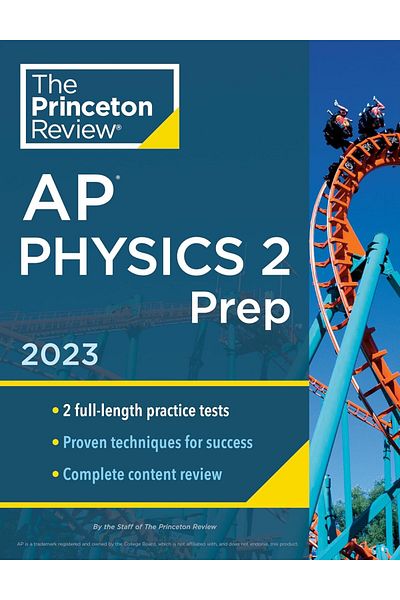 Kaplan Akademi Princeton Review AP Physics 2 Prep, 2023: 2 Practice Tests + Complete Content Review + Strategies